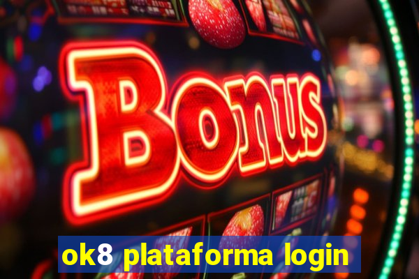 ok8 plataforma login